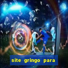 site gringo para ganhar dinheiro